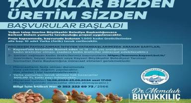 Büyükşehir'in 'Tavuklar Bizden Üretim Sizden' projesine başvurular başladı