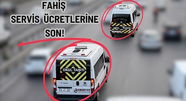Fahiş servis ücretleriyle karşılaşan velilere hukuki çözüm önerileri