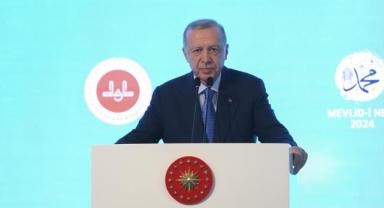 Cumhurbaşkanı Erdoğan: İzinden gittiğimiz, yoluna hayatımızı adadığımız tek insan Resulullah Efendimizdir