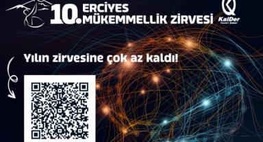 KalDer Kayseri Şubesi’nden “10. Erciyes Mükemmellik Zirvesi”