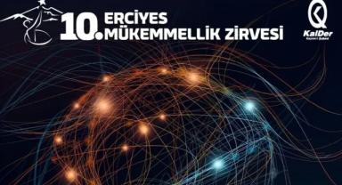 KalDer Kayseri, 10. Erciyes Mükemmellik Zirvesi’ne Birbirinden Değerli Konuşmacıları ve Dopdolu Bir İçerikle Hazır!