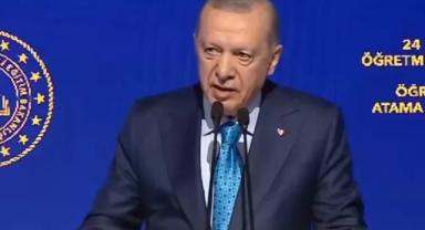 Cumhurbaşkanı Erdoğan'dan öğretmen atama programında açıklamalar