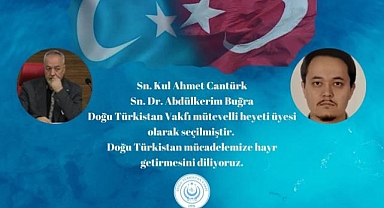 Doğu Türkistan Vakfı'nda Yeni Dönem: Mütevelli Heyetine Güçlü İsimler Katıldı