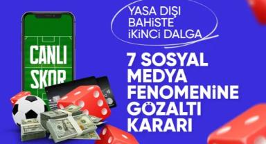 Yasa dışı bahis soruşturmasında 7 gözaltı kararı