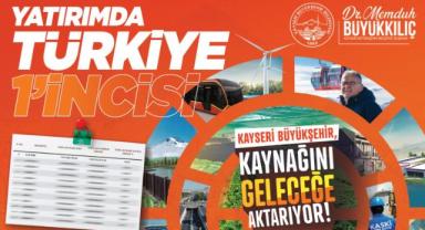 Başkan Büyükkılıç: “Yatırımda Türkiye 1’incisiyiz. Bu Gurur Kayseri’nin”