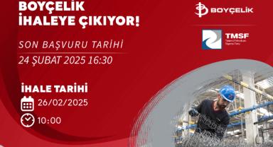 Demir&Çelik Sektörünün Devleri Boyçelik ve Serko Yay’ın İhalesi Başlıyor!