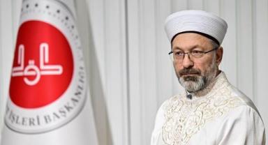 Diyanet İşleri Başkanı Erbaş'tan üç aylar ve Regaip Kandili mesajı