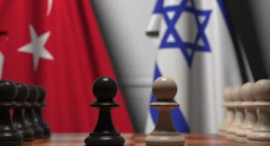 İsrail Hükümet Komitesi: Türkiye ile olası bir savaşa hazırlanılmalı