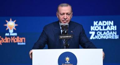 Cumhurbaşkanı Erdoğan: Kadınları dışlayan hiçbir siyasi hareket muvaffak olamaz