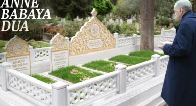 Cumhurbaşkanı Erdoğan'dan anne-babasının kabirlerine ziyaret