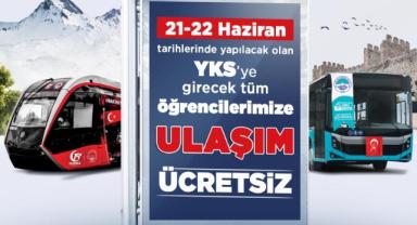 Başkan Büyükkılıç’tan YKS Adaylarına “Ücretsiz Ulaşım” Müjdesi