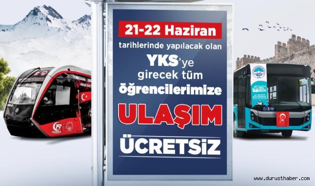 Başkan Büyükkılıç’tan YKS Adaylarına “Ücretsiz Ulaşım” Müjdesi