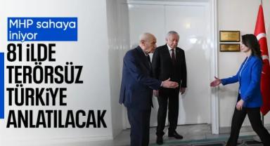 MHP 'Terörsüz Türkiye İçin Milli Birlik ve Dayanışma Buluşmaları' gerçekleştirecek