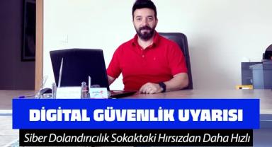 Siber Dolandırıcılık Sokaktaki Hırsızdan Daha Hızlı