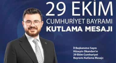 Okandan’dan 29 Ekim Cumhuriyet Bayramı Mesajı