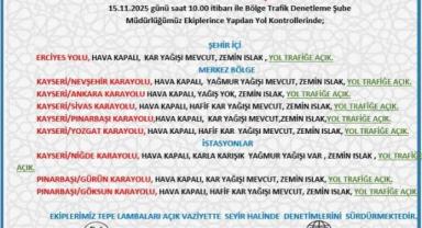 15 Kasım 2025 Yol ve Hava Durumu Güncel Bilgi
