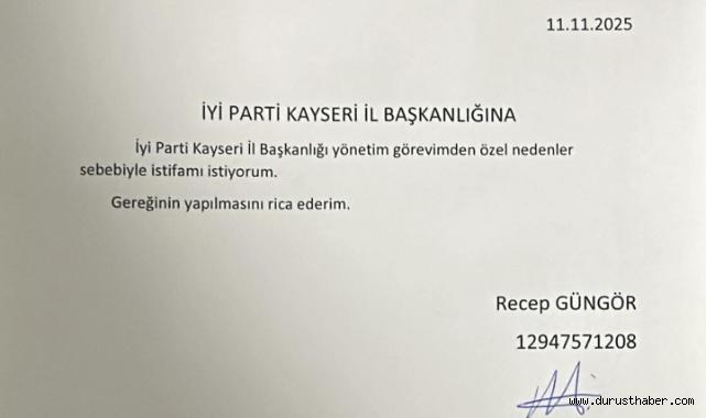 Kayseri İyi Partiden İstifa
