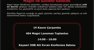 Magni’nin Yeni Yangın Teknolojisi Kayseri’de Tanıtılıyor