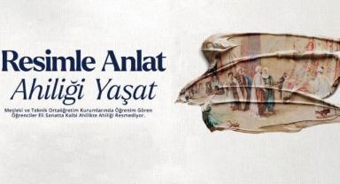 MEB’ten “Ahilik” Temalı Resim Yarışması: Gençlere Davet