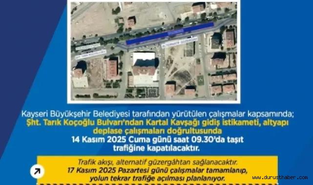 Şehit Tarık Koçoğlu Bulvarı’nda Trafik Ulaşımı Kapanıyor