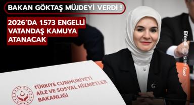 2026’da Bin 573 Engelli Kamuya Atanacak