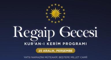 Beştepe’de Regaip Gecesi İçin Özel Program
