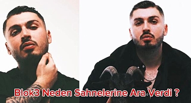 Blok3'ten Hayranlarını Korkutan Açıklama!