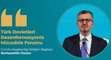 Burhanettin Duran Dezenformasyon Forumu’nda Mesaj Verdi