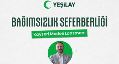 Kayseri’de Bağımsızlık Seferberliği modeli tanıtılıyor