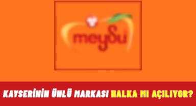 Kayserinin Ünlü Markası Halka Mı Açılıyor?