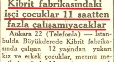 Tek Parti Döneminde Çocuk İşçiliğine İzin Veren Düzenleme
