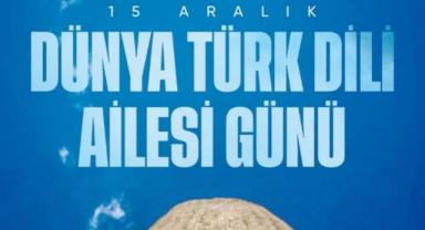 Türkçenin Küresel Mirası Kutlanıyor