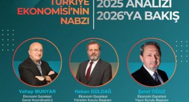 Türkiye Ekonomisi 2025’i Konuşuyor, Gözler 2026’da