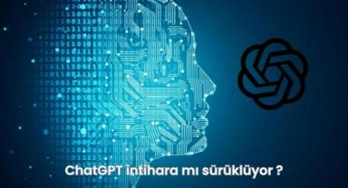 ChatGPT İntihara Mı Sürüklüyor ?