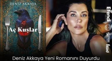 Deniz Akkaya Yeni Romanını Duyurdu