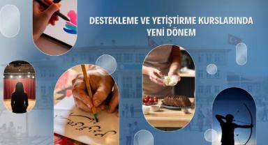 Destekleme Kurslarında Yeni Dönem Eğitim Alanı Genişliyor