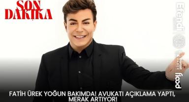 Fatih Ürek Yoğun Bakımda! Avukatı Açıklama Yaptı, Merak Artıyor!