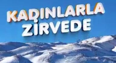  Kayseri'de Kayak Yapmayan Kadınlar Erciyes’te