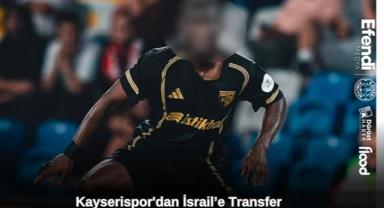 Kayserispor'dan İsrail'e Transfer 