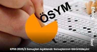 KPSS 2025/2 Sonuçları Açıklandı: Sonuçlarınızı Görüntüleyin!