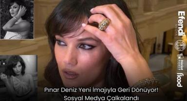 Pınar Deniz Yeni İmajıyla Geri Dönüyor! Sosyal Medya Çalkalandı