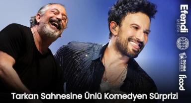 Tarkan Sahnesine Ünlü Komedyen Sürprizi