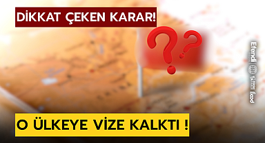 Türkiye'den Dev Karar; O ülkenin Vizeleri Kaldırıldı