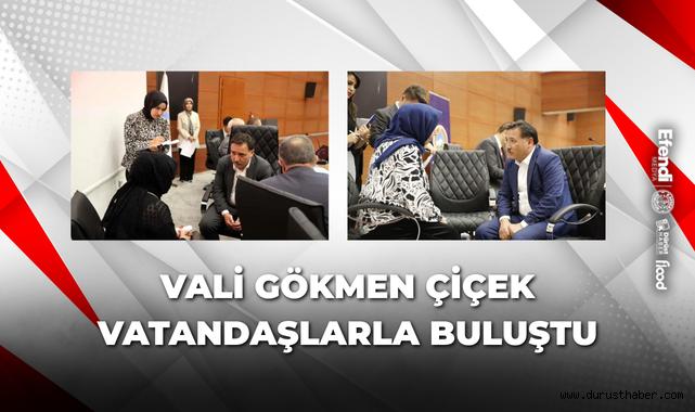 Vali Gökmen Çiçek Vatandaşlarla Buluştu