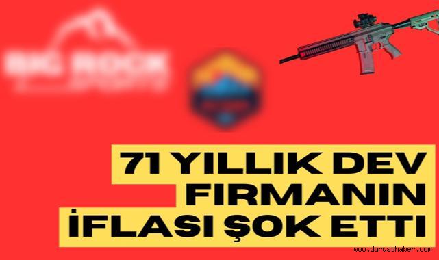 71 Yıllık Dev Firmanın İflası Şok Etti