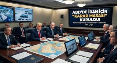 ABD’de İran İçin “Karar Masası” Kuruldu!