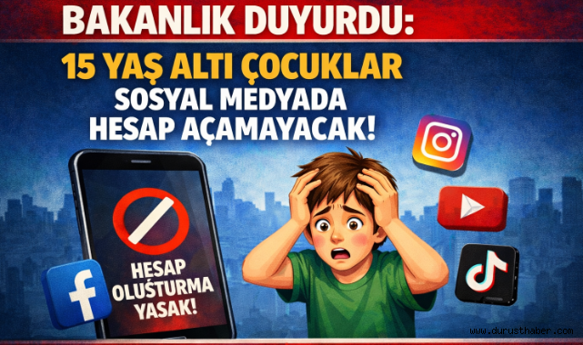 Bakanlık Duyurdu: 15 Yaş Altı Çocuklar Sosyal Medyada Hesap Açamayacak