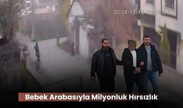 Bebek Arabasıyla Milyonluk Hırsızlık