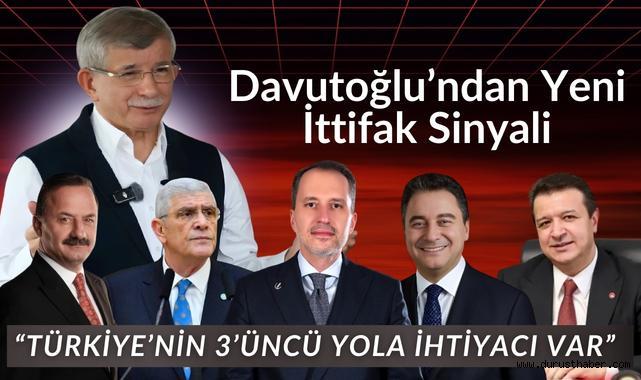 Davutoğlu'ndan Yeni İttifak Sinyali: 