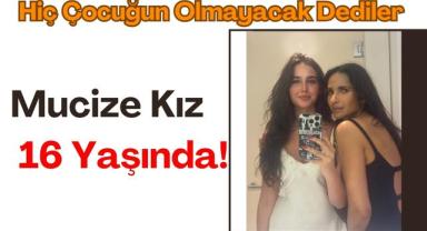 Hiç Çocuğu Olmayacak Denilen Şefin Mucize Kızı 16 Yaşında!